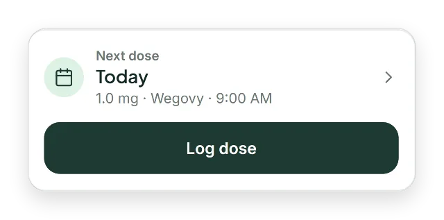 The Next dose card on Today: due today at 9:00 AM, with a Log dose button.